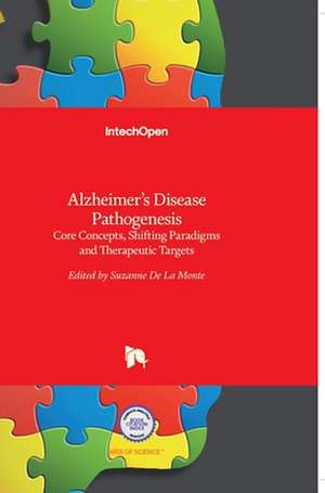 Alzheimer's Disease Pathogenesis de Suzanne de La Monte