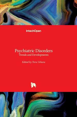 Psychiatric Disorders de Toru Uehara