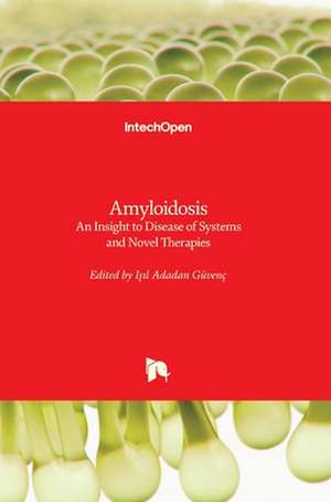 Amyloidosis de I¿¿l Adadan Güvenç