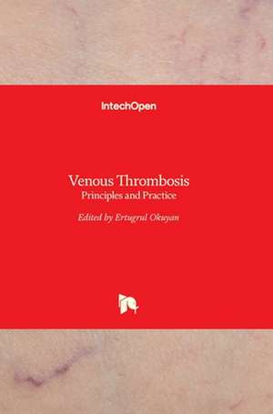 Venous Thrombosis de Ertugrul Okuyan