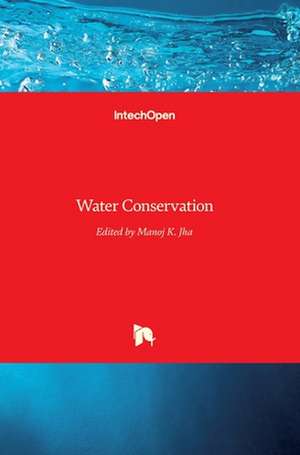 Water Conservation de Manoj Jha