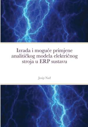 Izrada i mogu¿e primjene analiti¿kog modela elektri¿nog stroja u ERP sustavu de Josip Na¿