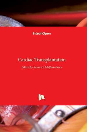 Cardiac Transplantation de Susan Moffatt-Bruce