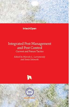 Integrated Pest Management and Pest Control de Sonia Soloneski