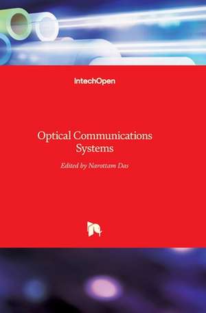 Optical Communications Systems de Narottam Das