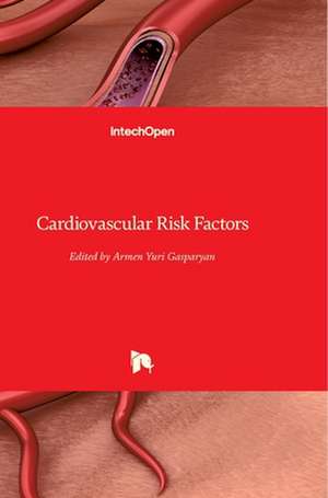 Cardiovascular Risk Factors de Armen Yuri Gasparyan