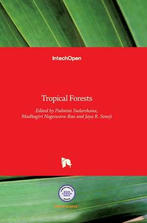 Tropical Forests de Padmini Sudarshana