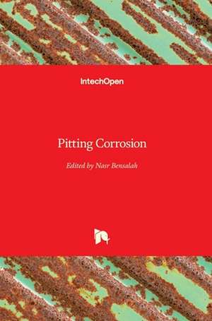 Pitting Corrosion de Nasr Bensalah