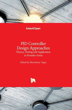 PID Controller Design Approaches de Marialena Vagia