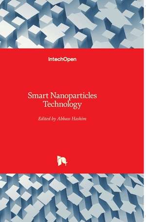 Smart Nanoparticles Technology de Abbass A. Hashim