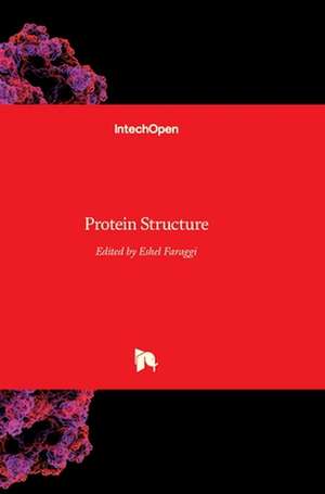 Protein Structure de Eshel Faraggi