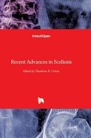 Recent Advances in Scoliosis de Theodoros Grivas