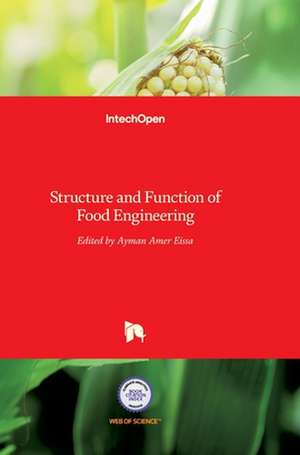 Structure and Function of Food Engineering de Ayman Amer Eissa