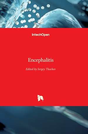 Encephalitis de Sergey Tkachev