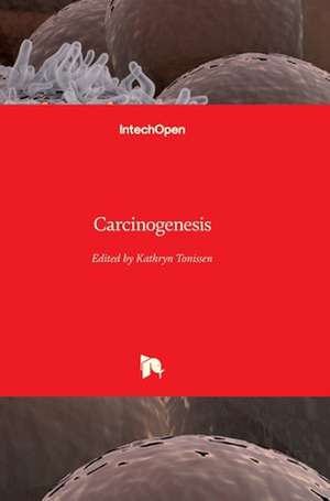 Carcinogenesis de Kathryn Tonissen