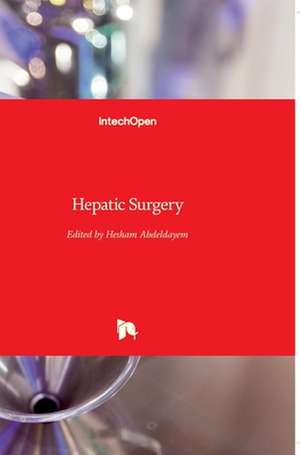 Hepatic Surgery de Hesham Abdeldayem