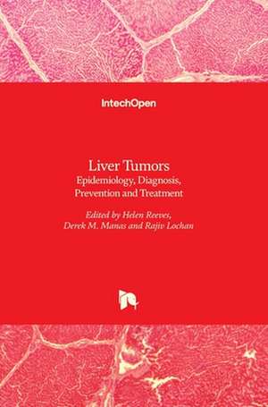 Liver Tumors de Helen Reeves