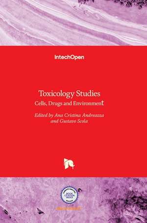 Toxicology Studies de Ana Cristina Andreazza