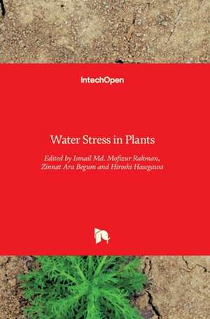 Water Stress in Plants de Ismail M. M. Rahman