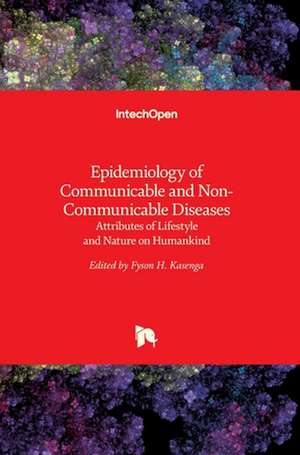 Epidemiology of Communicable and Non-Communicable Diseases de Fyson Kasenga