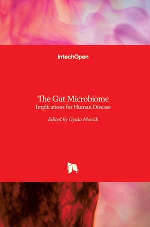 The Gut Microbiome de Gyula Mozsik