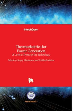 Thermoelectrics for Power Generation de Mikhail Nikitin