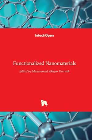 Functionalized Nanomaterials de Muhammad Akhyar Farrukh