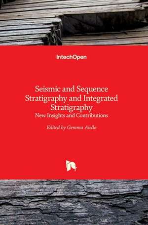 Seismic and Sequence Stratigraphy and Integrated Stratigraphy de Gemma Aiello