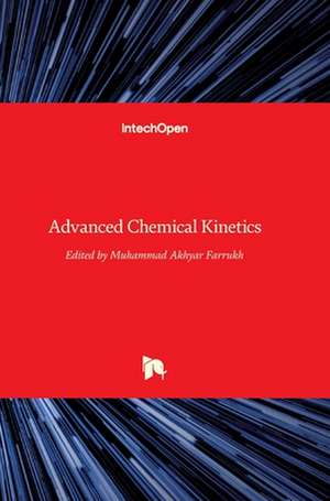 Advanced Chemical Kinetics de Muhammad Akhyar Farrukh