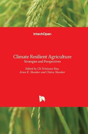 Climate Resilient Agriculture de Arun Shanker