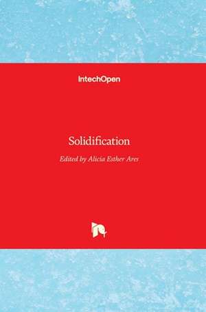 Solidification de Alicia Esther Ares