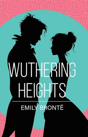 Wuthering Heights de Emily Bronte