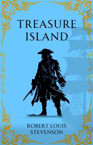 Treasure Island de Robert Louis Stevenson