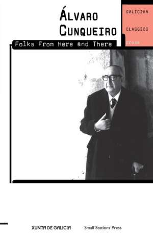 Folks From Here and There de Álvaro Cunqueiro