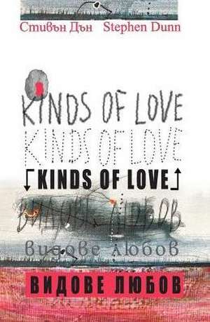 Kinds of Love de Stephen Dun