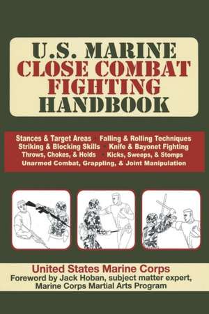 U.S. Marine Close Combat Fighting Handbook de United States Marine Corps