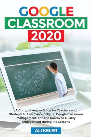 Google Classroom 2020 de Ali Keler