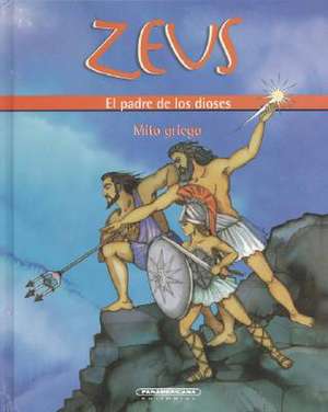 Zeus: El Padre de Los Dioses de Gabriel Silva