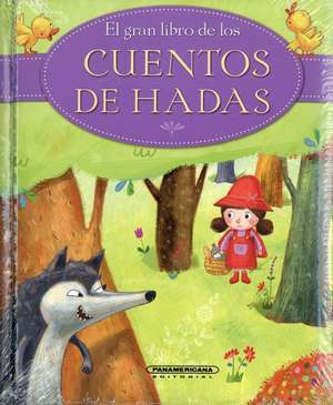 El Gran Libro de Los Cuentos de Hadas de Julia Stone