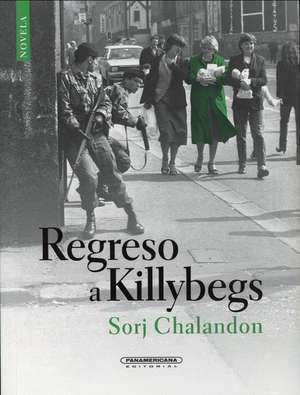 Regreso a Killybegs de Sorj Chalandon