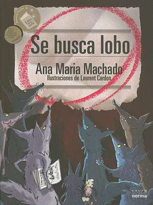 Se Busca Lobo de Ana Maria Machado