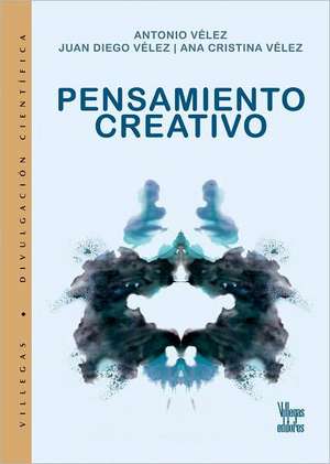 Pensamiento Creativo de Antonio Velez