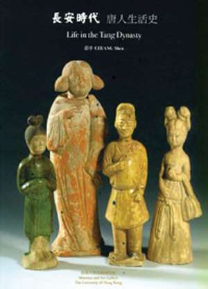 Life in the Tang Dynasty de Shen Chuang