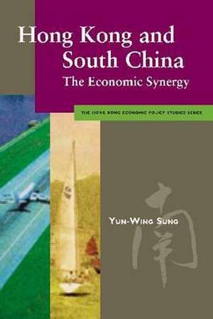 Hong Kong & South China de Yun-Wing Sung