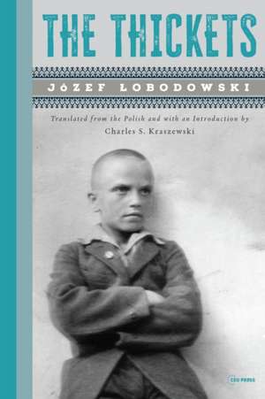 The Thickets de Józef Lobodowski