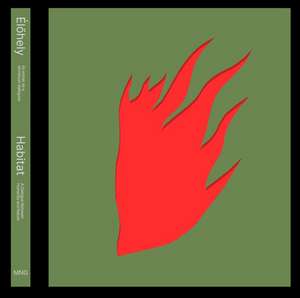 Habitat: A Dialogue between Humanity and Nature de Katalin Harangozó