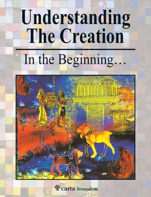 Understanding the Creation de Menashe Har-El