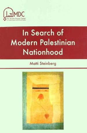 IN SEARCH OF MODERN PALESTINIA