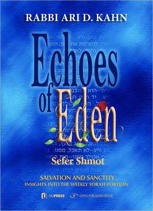 Echoes of Eden de Ari Kahn