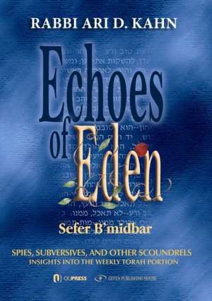 Echoes of Eden: Sefer B'Midbar de Rabbi Ari Kahn